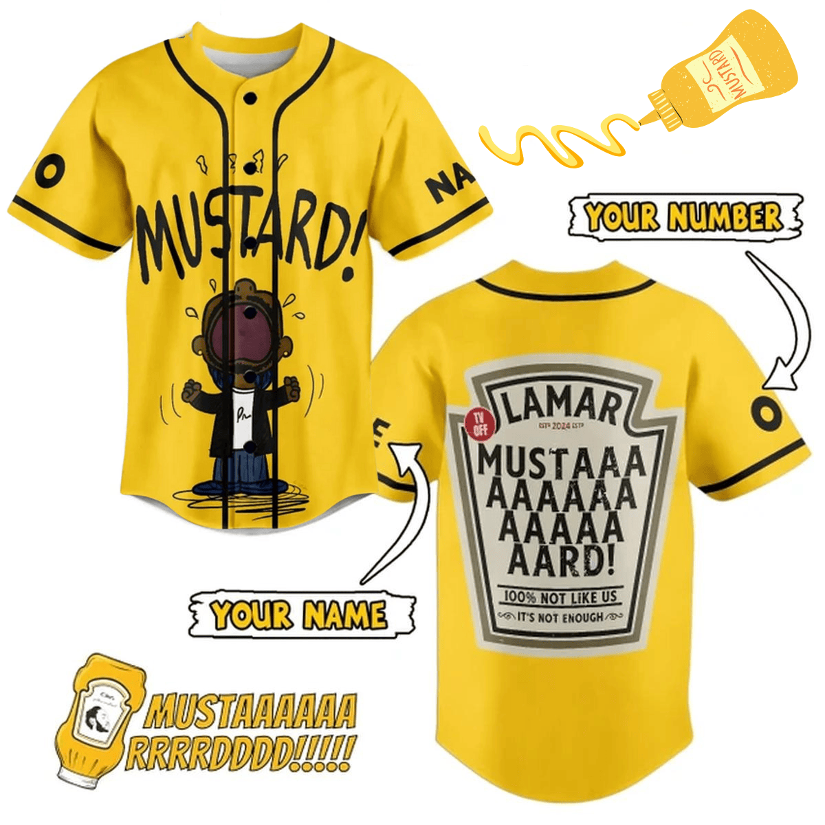 100% Not Like Us Kendrick Lamar Mustaaaaaard! Yellow Custom Baseball Jersey