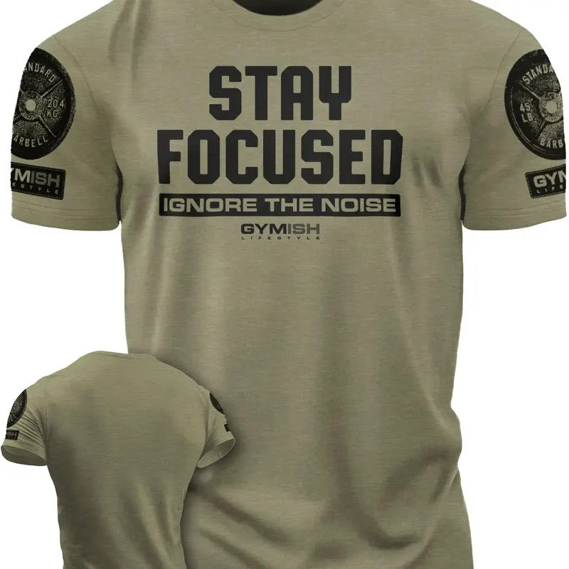 111. Stay Focused Funny Motivational Workout Gym T-Shirt for Men Hoodie, Sweatshirt | InkThreadWorks.com