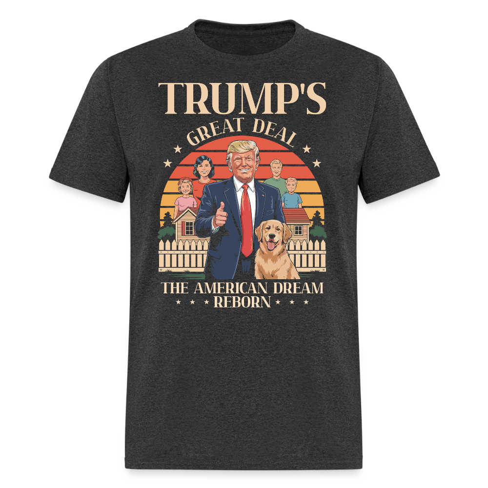 Trump's Great Deal The American Dream Reborn T Shirt