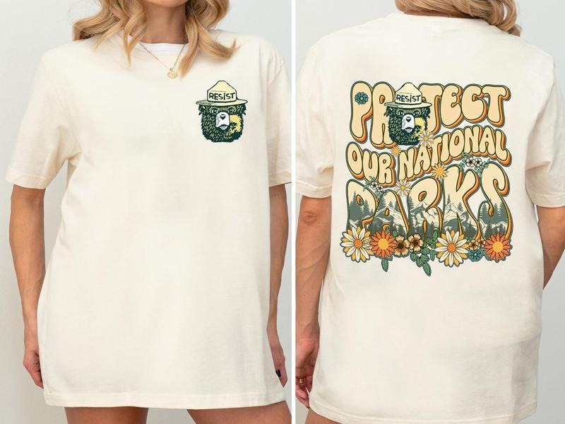 2 Sides Protect our National Parks Shirt, National Parks Shirt, Subtle Ant1 Trump Shirt, Yosemite Joshua Park Tee, Park...