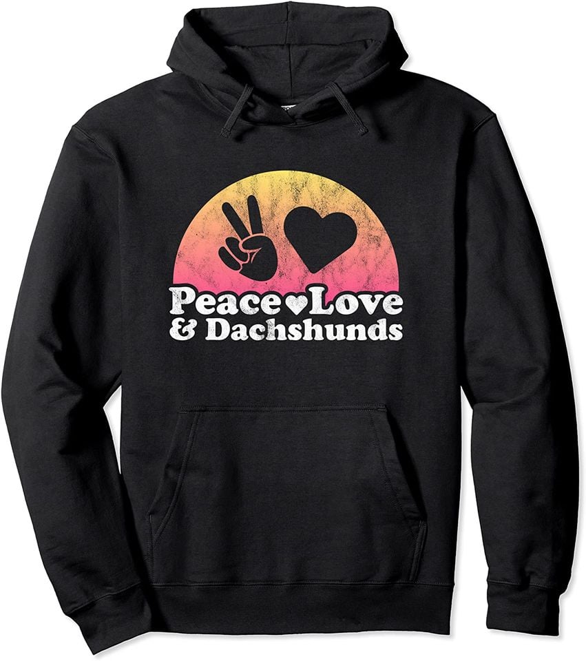 Peace Love and Dachshunds Pullover Hoodie