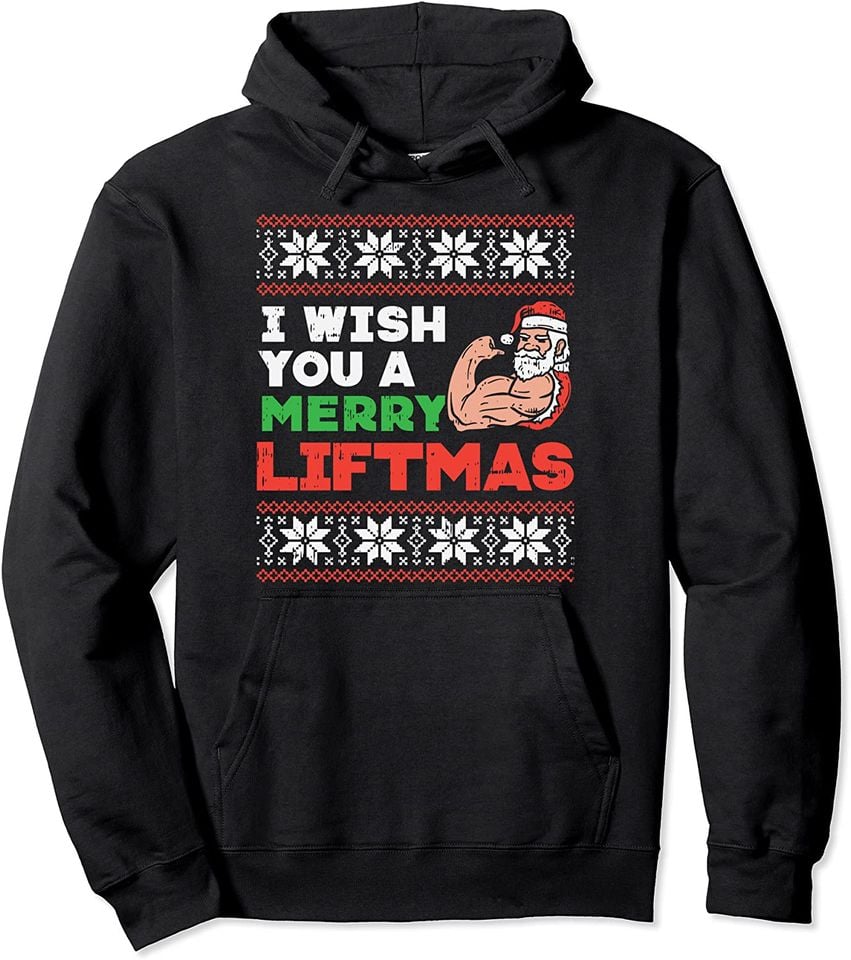 I Wish Merry Liftmas Ugly Christmas Sweater Gym Santa Gift Pullover Hoodie