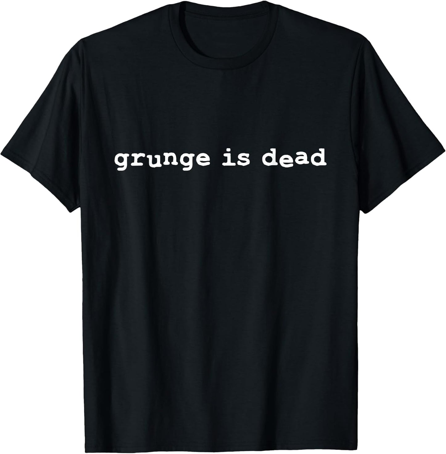 Grunge is dead | Punk rock T-Shirt