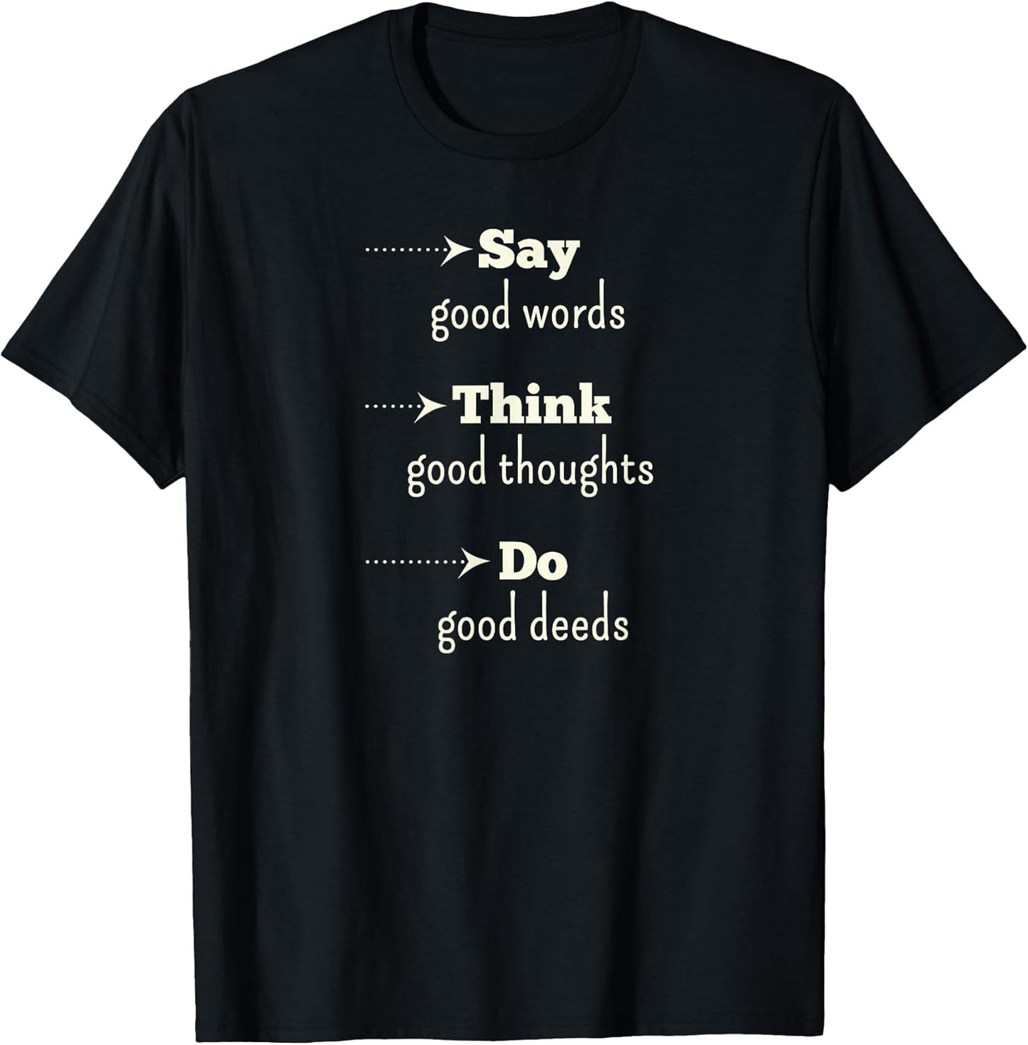Inspirational Sayings, Positive Quotes & Affirmations T-Shirt
