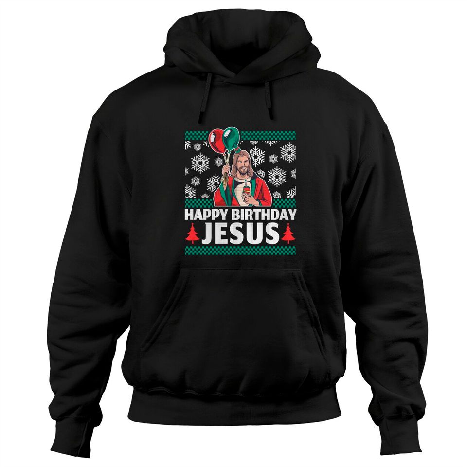 Happy Birthday Jesus Pullover Hoodie