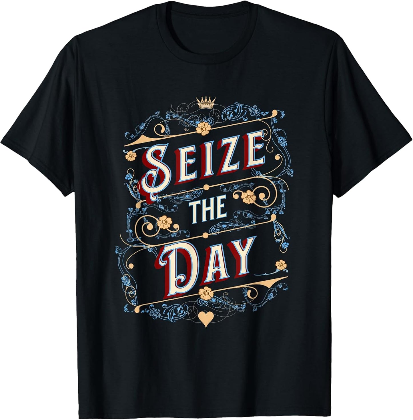 Seize the Day Motivational Quote Vintage Typography Design T-Shirt