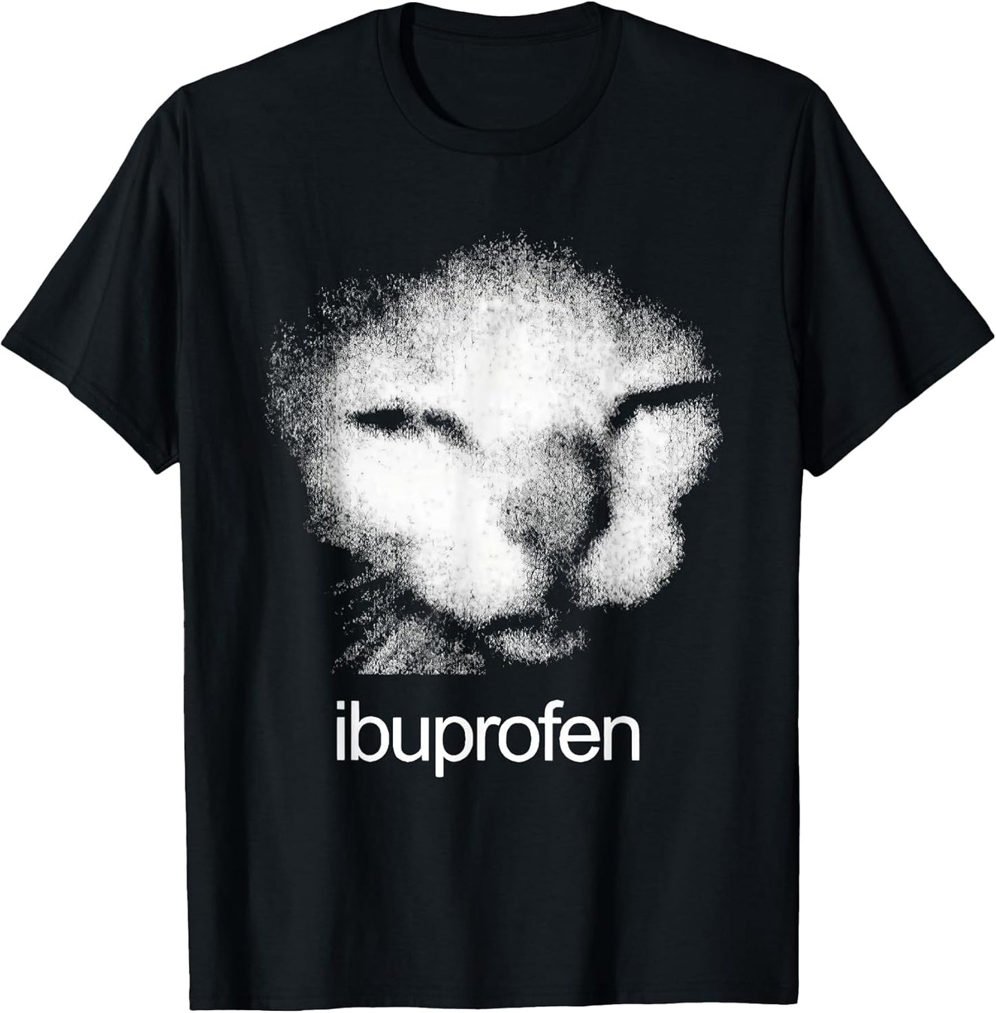 Funny Ibuprofen Cat Meme with Cringe Ugly Feline Face T-Shirt