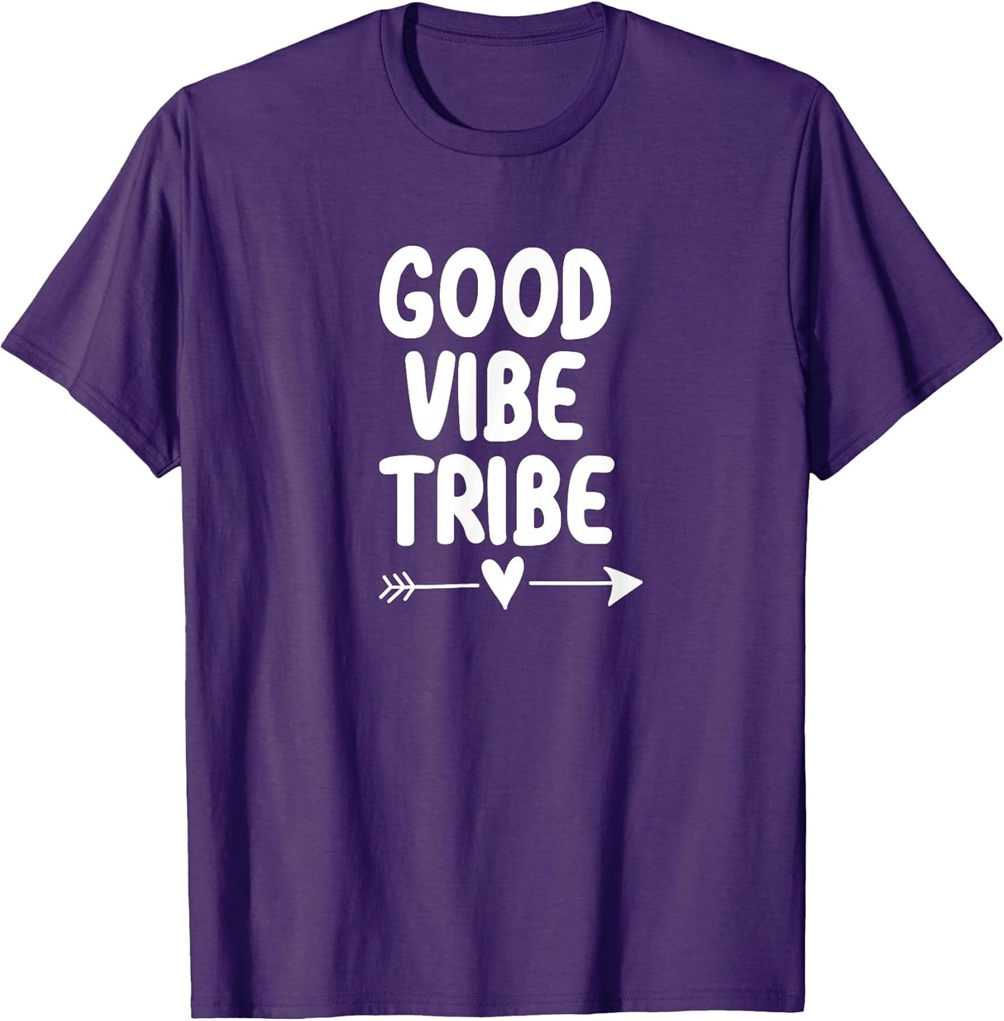 Inspirational, Good Vibe Tribe T-shirt. Motivational Tees T-Shirt