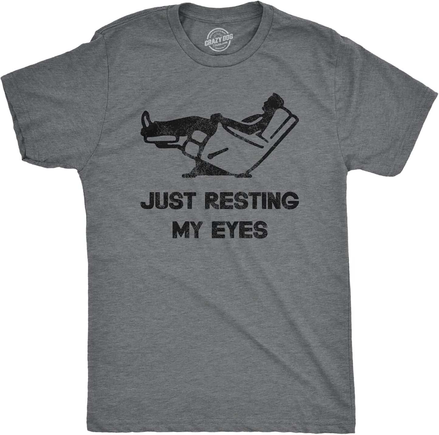 Mens Just Resting My Eyes T Shirt Funny Sarcastic Top for Dad Joke