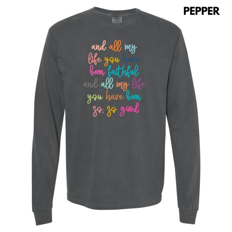 All My Life Long Sleeve Comfort Colors T-Shirt 'NLB' Hoodie, Sweatshirt | InkThreadWorks.com