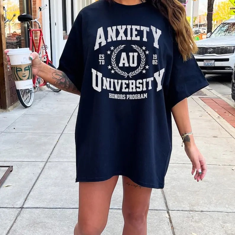 Anxiety University, College Shirt, Overstimulated, Mental Health, Anxious, Funny Gag Gift White Elephant, Anxiety Sweatshirt,