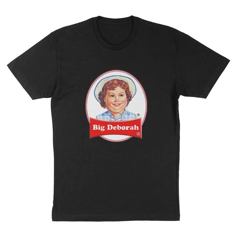 BIG DEBORAH T-shirt, Tasteless Funny Sweatshirt Gift, Unisex Funny Hoodie | InkThreadWorks.com