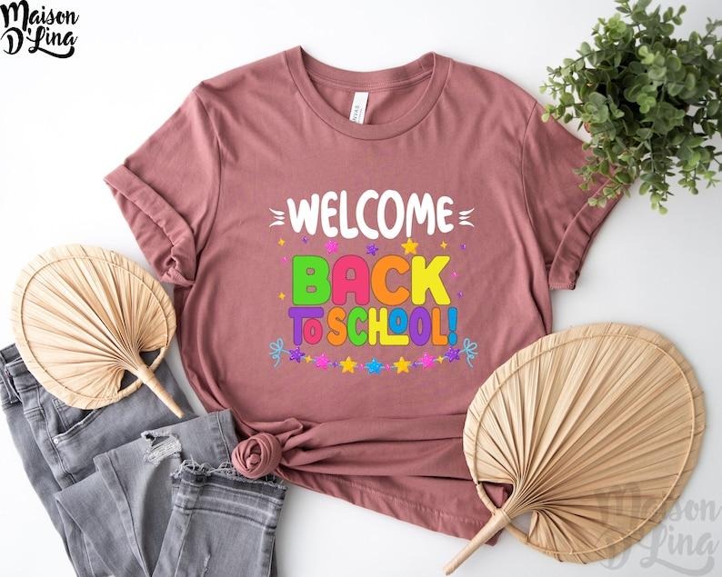 Back To School Welcome Back to School T Shirt Sweater Hoodie, Hello School Shirt, First Day Of School Tee, Gift For...