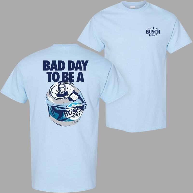 Bad Day to Be a Buschh Light T-Shirt Vintage Graphic Tees Cotton Top Streetwear For Men