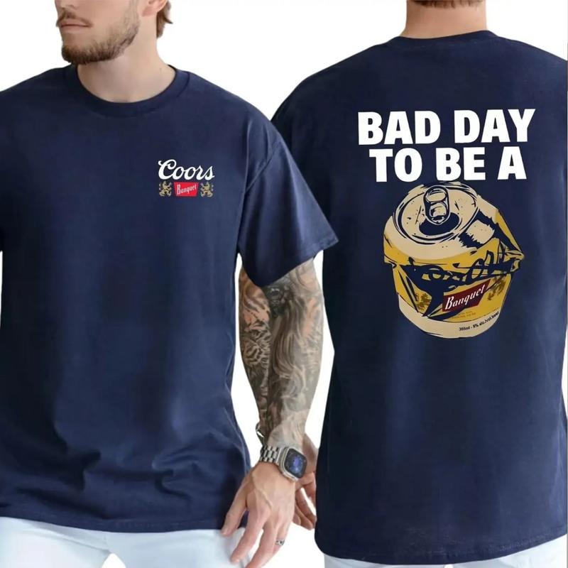 Bad Day to Be a Coorrs Banquet T-Shirt Vintage Graphic Tees Cotton Top Streetwear For Men