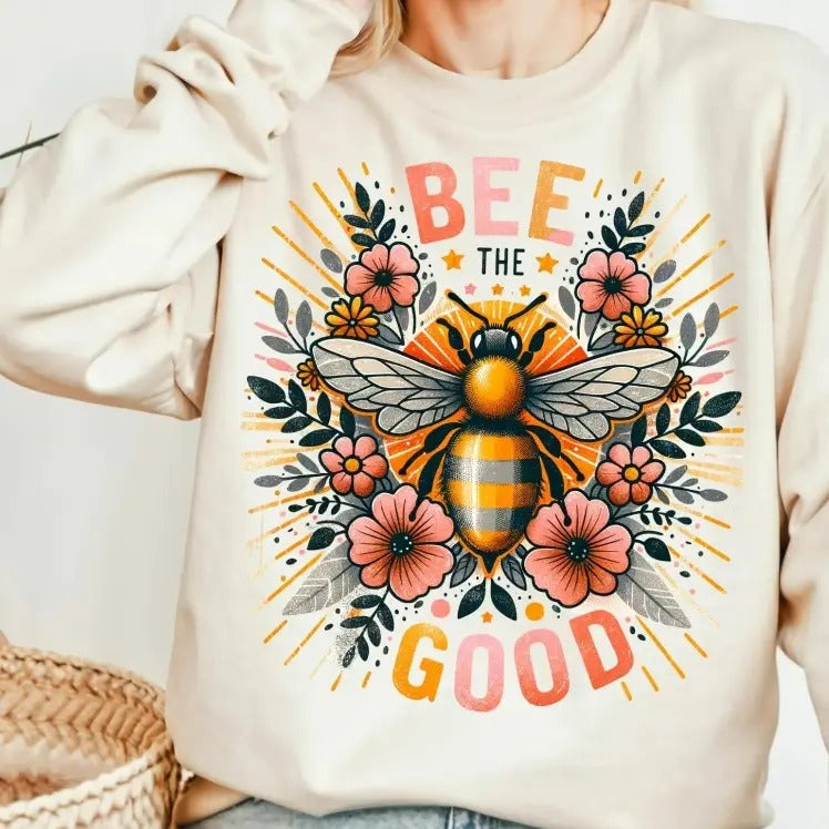 Bee the Good DTF Transfers - THIS IS NOT A SHIRT Hoodie, Sweatshirt | InkThreadWorks.com