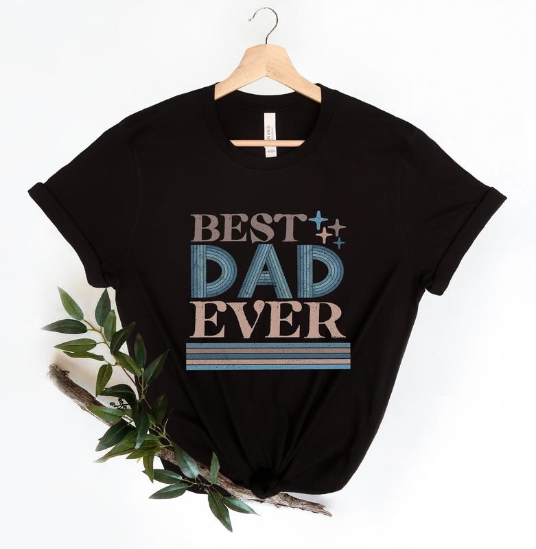 Best Dad Ever T Shirt Hoodie Sweater best Dad Shirtdad Jokes Shirtnew Dad Shirtdad Shirtdaddy Shirtfather's Day Shirtbest...