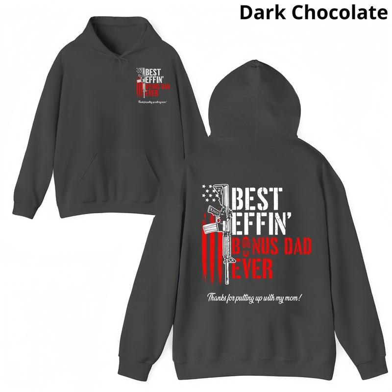 Best Effin' Bonus Dad Ever Double Sided Hoodie - Vintage T-shirt & Crewneck Sweatshirt - Funny Stepdad Shirt for Father's Day Gift - Menswear Top
