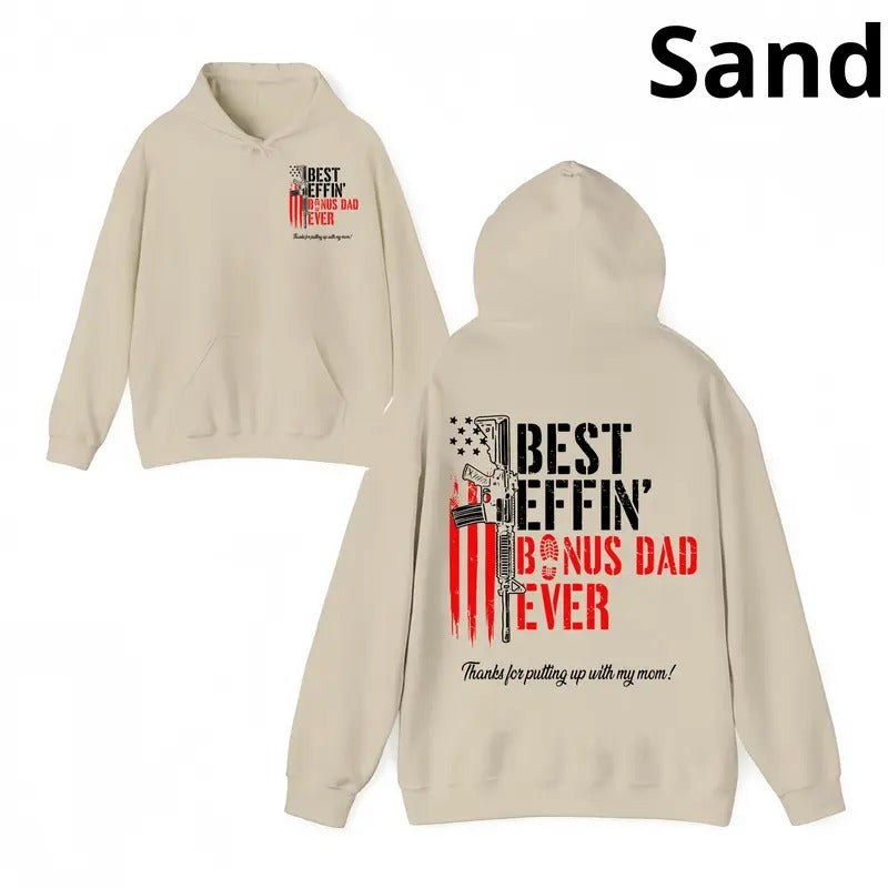 Best Effin' Bonus Dad Ever Double Sided Hoodie - Vintage T-shirt & Crewneck Sweatshirt - Funny Stepdad Shirt for Father's...