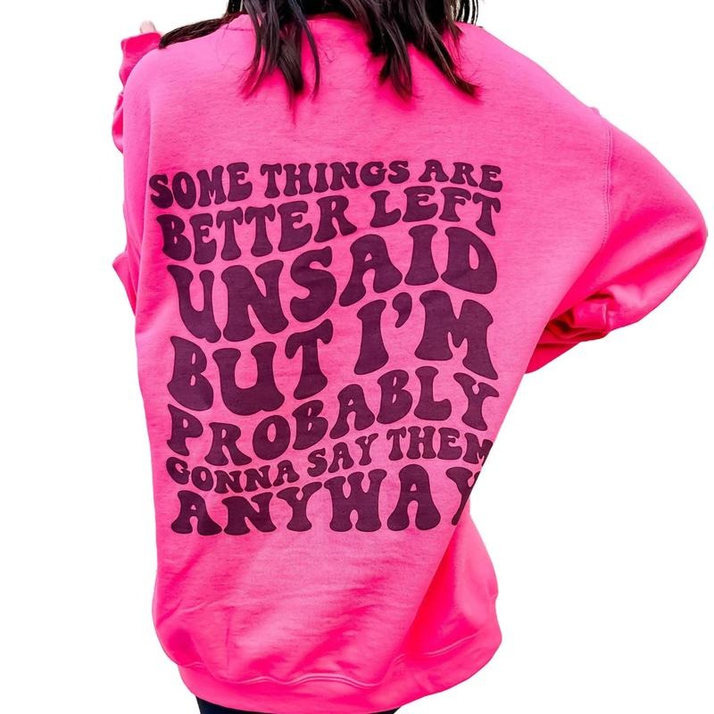 Better Left Unsaid Graphic Sweatshirt