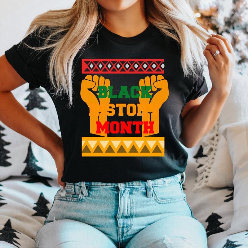 Black History T-Shirt, Celebrate Black History Shirt, Product of Black History Tee, Black Pride Tee, Black Leaders Shirt, African American Culture T-Shirt.