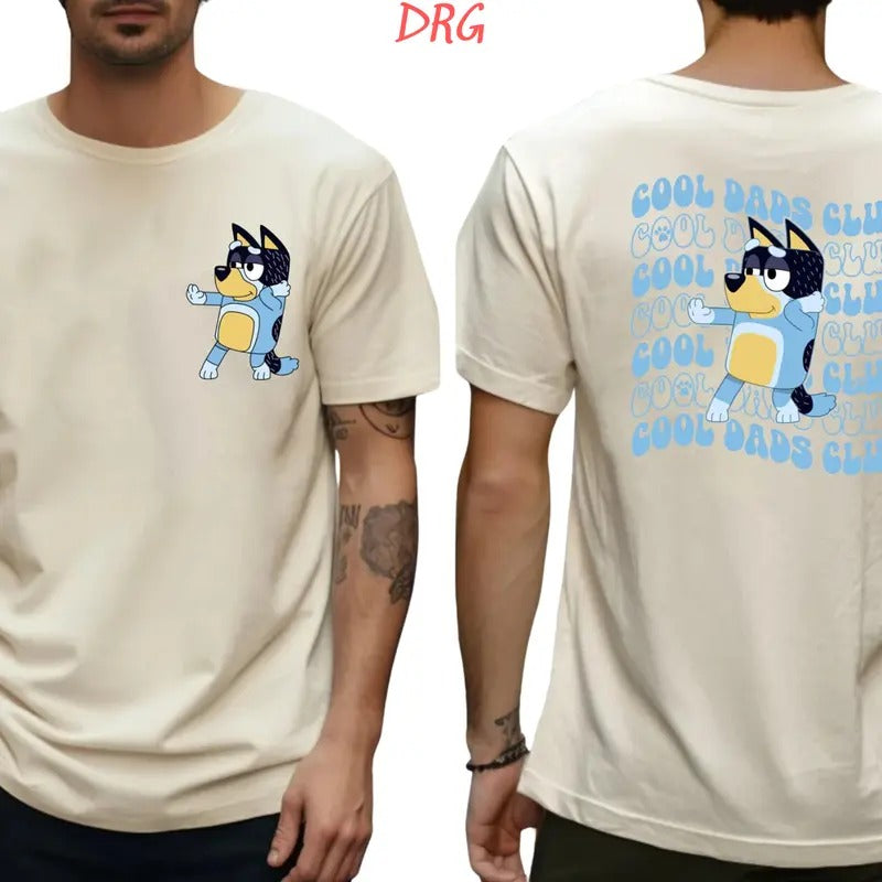 Bluey Cool Dad Shirt DRG, Bluey Father's Day Shirt DRG, Bandit Cool Dad Club T-shirt DRG, Dad Birthday Gift DRG, Bluey...
