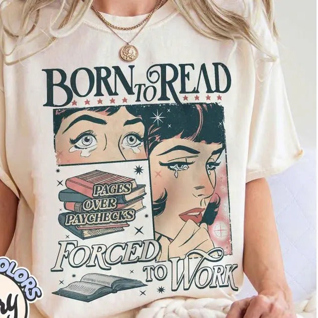 Born To Read Bookish Shirt, Funny Reader Book Addict, Book Lover, Spicy Books, Dark Romance, Smut Shirt Gift Booktok...