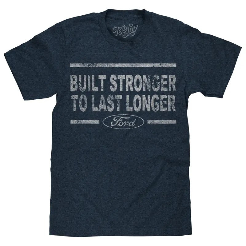 Built Stronger Ford Logo T-Shirt - Navy Hoodie, Sweatshirt | InkThreadWorks.com