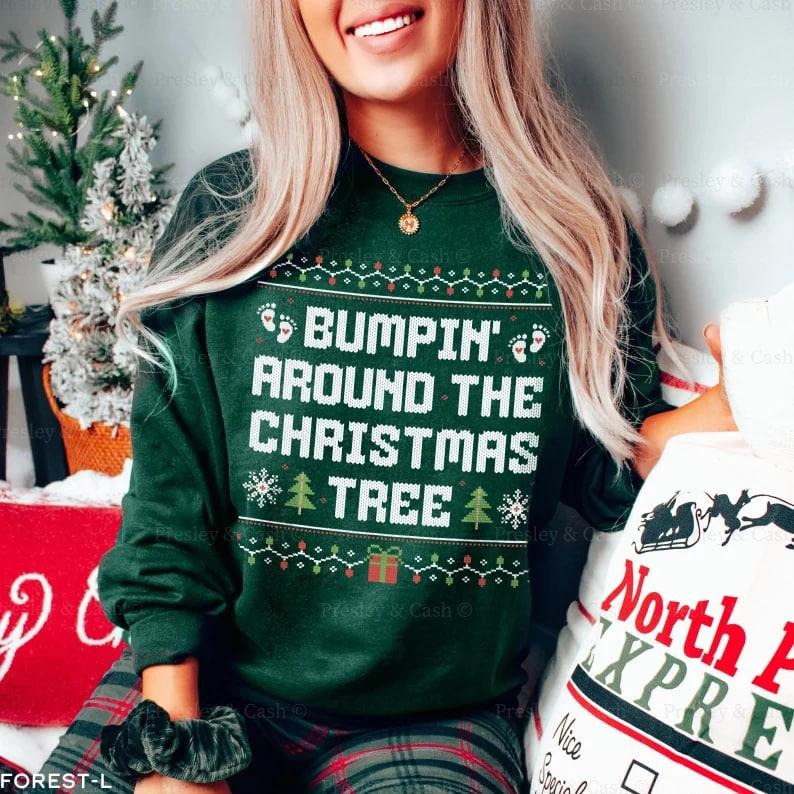 Bumpin Around Christmas Sweatshirt Christmas Pregnancy Announcement Crewneck Holiday Maternity Sweatshirt Funny Ugly Xmas...