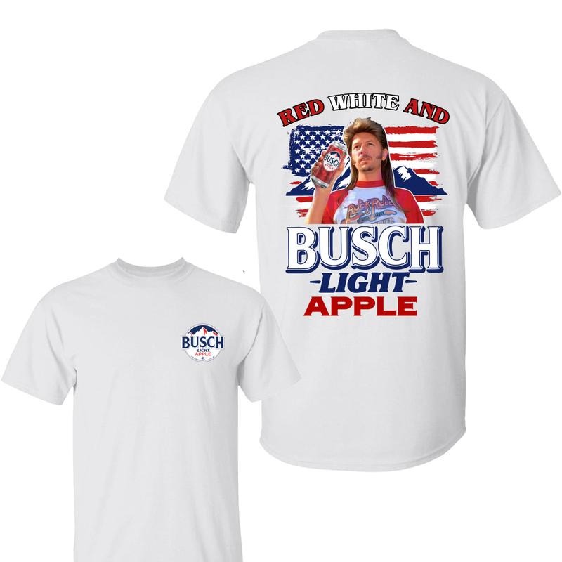 Busch Light Apple Joe Dirt Red White and Busch Light Shirt, Joe Dirt Merica July 4th Shirt, Casual Graphic Round Neck T-shirt for Summer