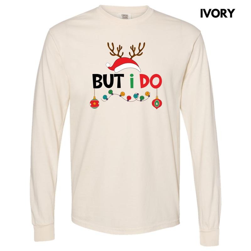But I Do Matching Christmas Long Sleeve Comfort Colors T-Shirt 'NLB' Hoodie, Sweatshirt | InkThreadWorks.com