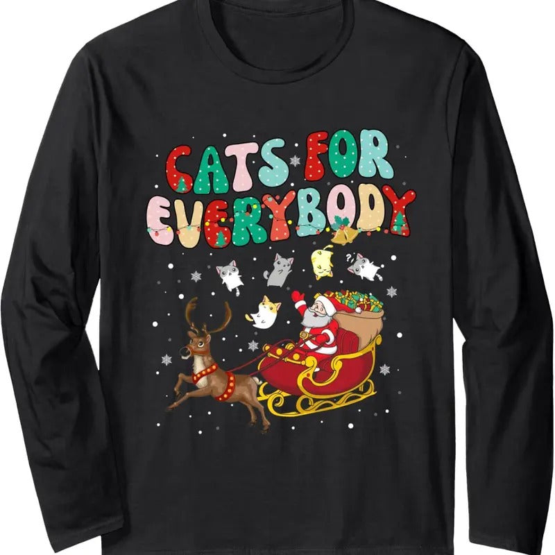 Cats For Everybody Santa Ugly Christmas Sweater Cat Theme Long Sleeve T-Shirt Hoodie, Sweatshirt | InkThreadWorks.com