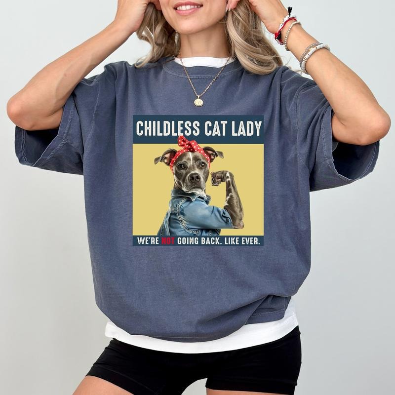 Childless Dog Ladies Shirt, Childless Dog Ladies Tops for Dog Mom, Feminism Shirt for Women, Women Power Graphic Printed Tee, Childfree by Choice Shirt, Comfy Fabric Graphic Tee, Women's Tops, Cotton Fabric Relaxed Fit Style