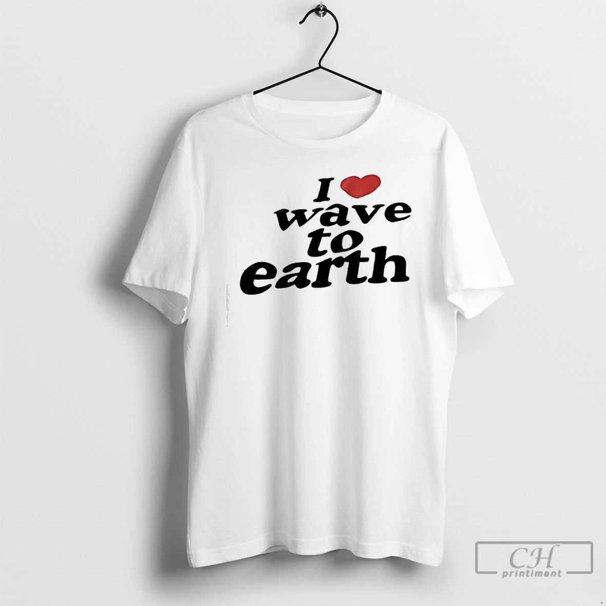 Classic I Love Wave To Earth T-Shirts, Hoodie, Sweatshirt | InkThreadWorks.com