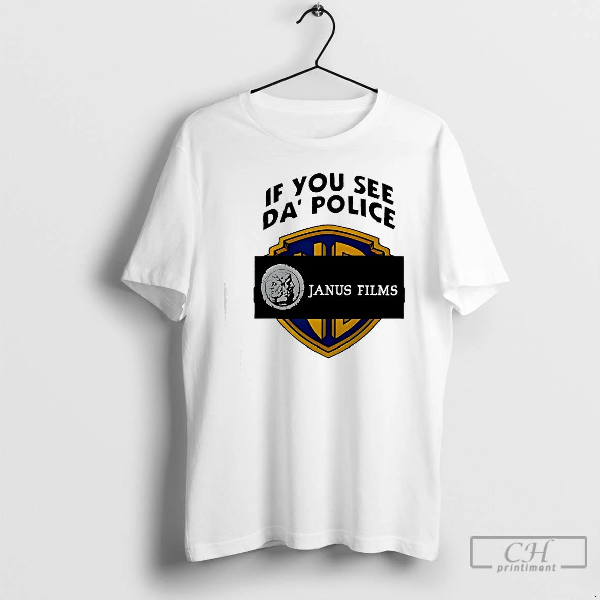 Classic If You See Da Police Janus Films T-Shirts, Hoodie, Sweatshirt | InkThreadWorks.com
