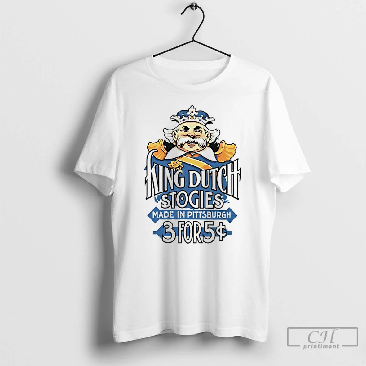 Classic King Dutch Stogies Made Pittsburgh 3 5 T-Shirts, Hoodie, Sweatshirt