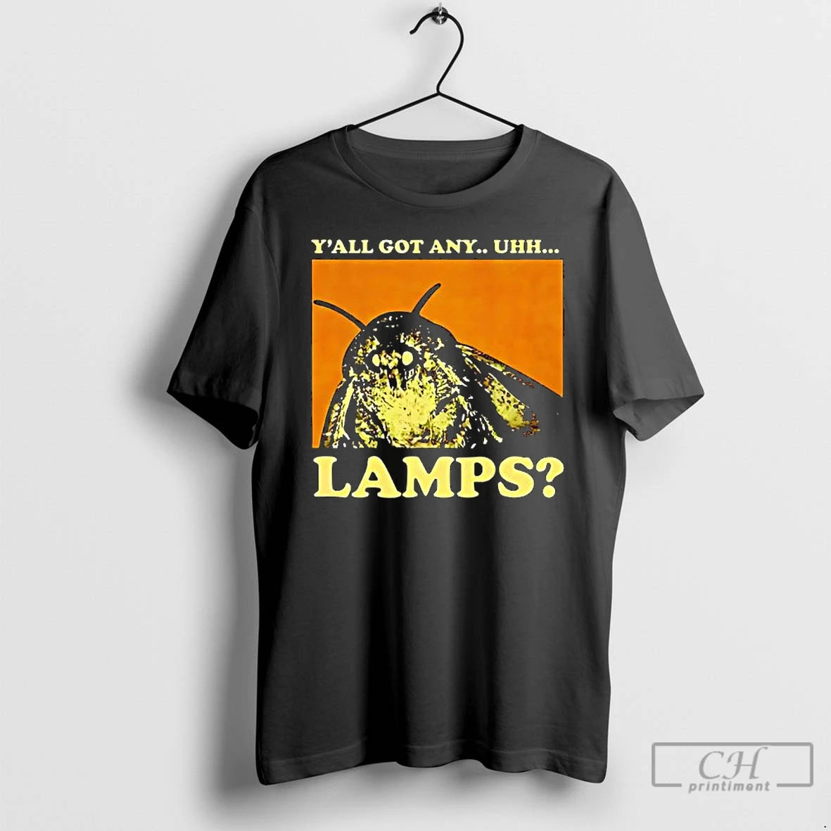 Classic Moth Saying Meme Moth Lamp Yall Got Any Uhh Lamps T-Shirts, Hoodie, Sweatshirt | InkThreadWorks.com