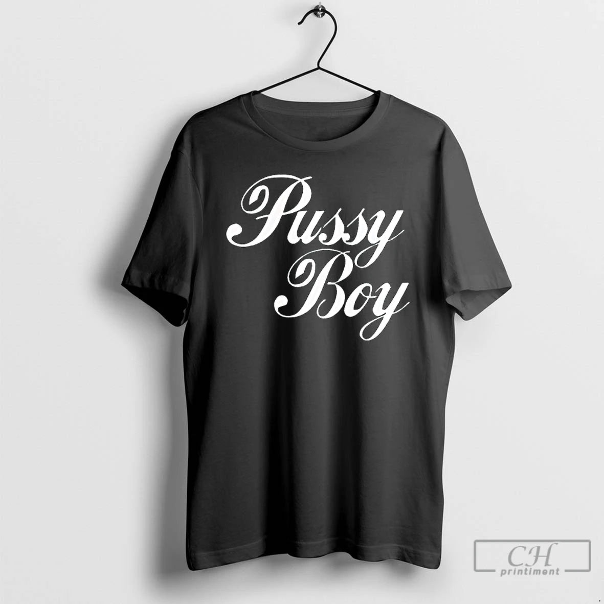 Classic Pussy Boy T-Shirts, Hoodie, Sweatshirt | InkThreadWorks.com