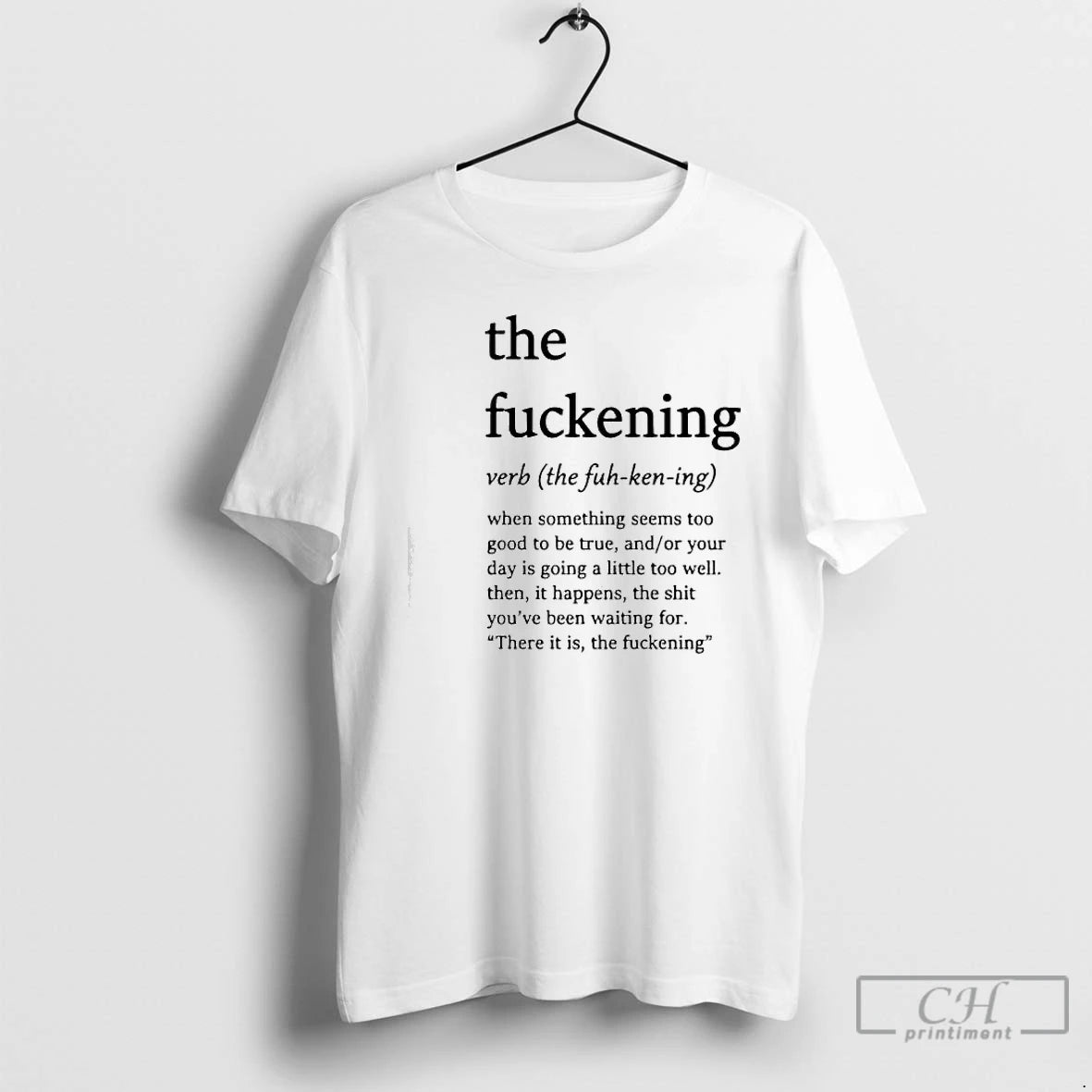 Classic The Fuckening The Fuh Ken Ing Verb T-Shirts, Hoodie, Sweatshirt | InkThreadWorks.com
