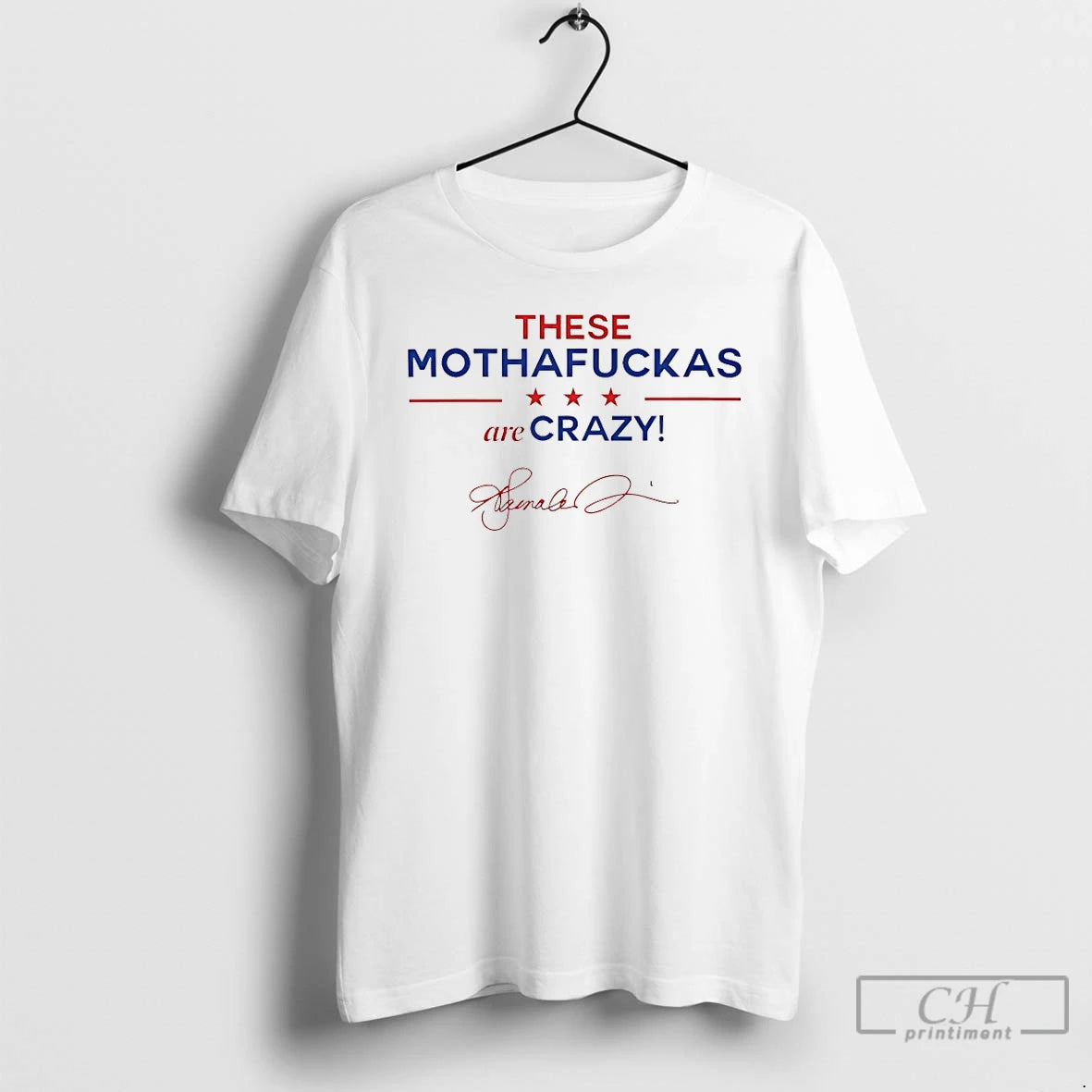Classic These Mothafuckas Are Crazy