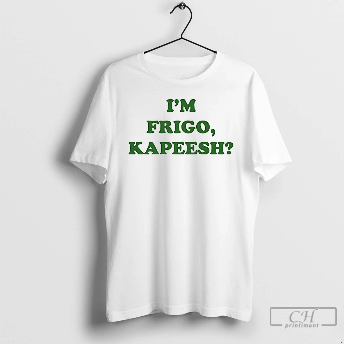 Classic Tommy Frigo Adventureland Wearing Im Frigo Kapeesh T-Shirts, Hoodie, Sweatshirt | InkThreadWorks.com