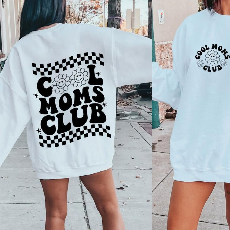 Cool Moms Club Shirt, Sweatshirt Womenswear Hoodie | InkThreadWorks.com
