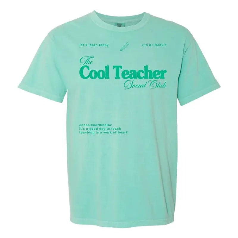 'Cool Teacher Social Club' T-Shirt