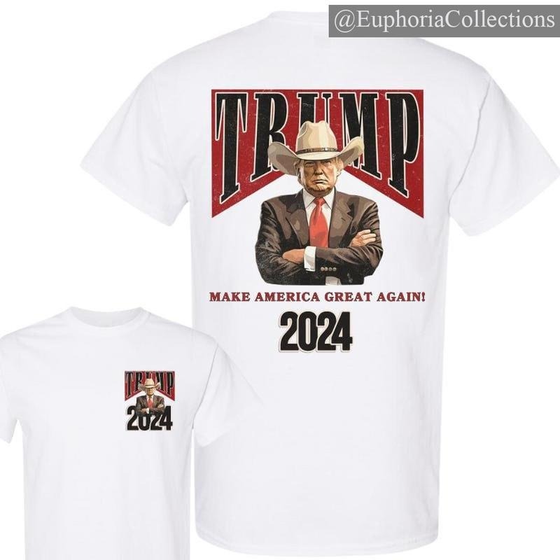 Cowboy Western Make America Great #Trump Daddy T-shirt - 2 Side Unisex - Celebrity Style - Cotton Graphic Tees, Gift For Men And Women , Global Trending Outfits