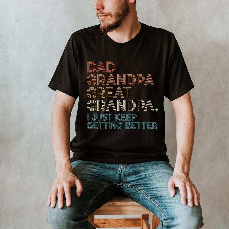 Dad Grandpa Great Grandpa Shirt Best Father T-shirt New Dad Shirt Gift For Dad Gift For Hubby Father's Day Gift Best...