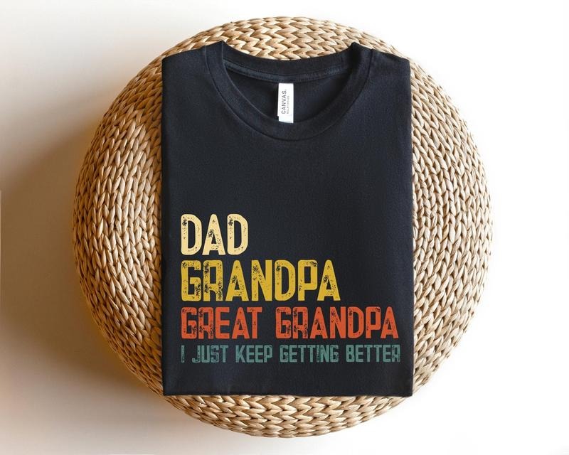 Dad Grandpa and Great Grandpa Shirt, Grandpa Shirt for Fathers Day Gift, Grandpa Tee, Birthday Gift for Grandpa, Grandpa Gift