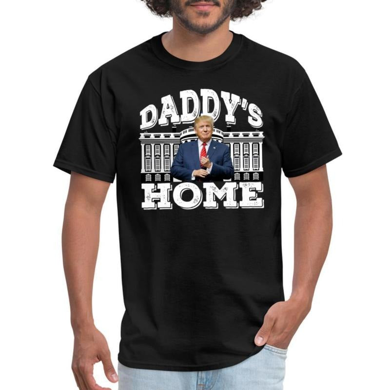 Daddy's Home Funny Trump 2024 Return Men's T-Shirt Made in USA Hoodie, Sweatshirt | InkThreadWorks.com