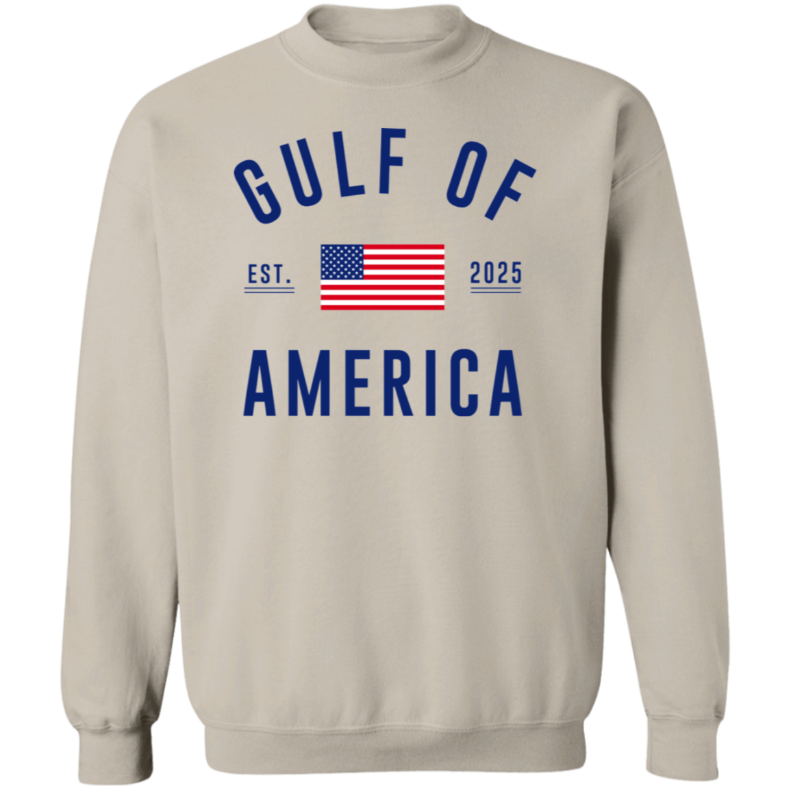 Gulf Of America Est. 2025 Sweatshirt