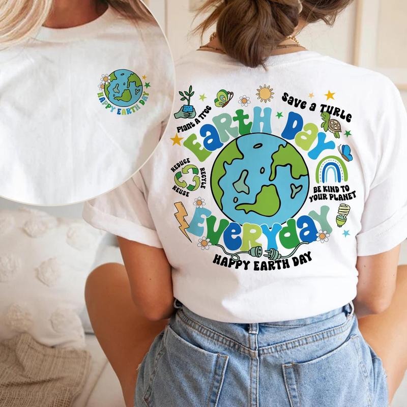 Earth Day Everyday Shirt, Save The Planet Shirt, Nature Lover Gift, Happy Earth Day Shirt, Eco Friendly Shirt, Climate...