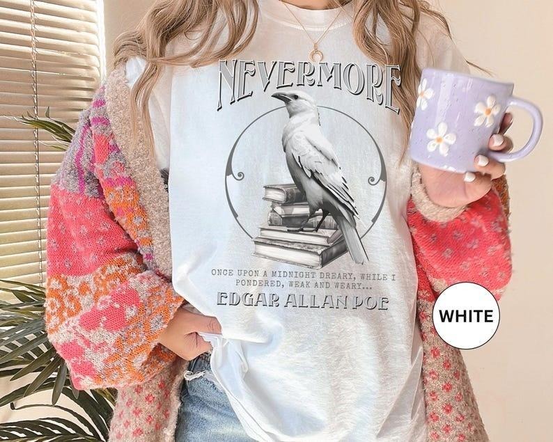 Edgar Allan Poe Tshirt White Raven Nevermore The Raven Shirt Dark Academia Gift For Gothic Poetry Lover Dark Romance...